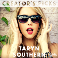 Creator's Picks: Taryn Southern