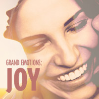 Grand Emotions: Joy