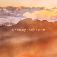 Dreamy Ambient