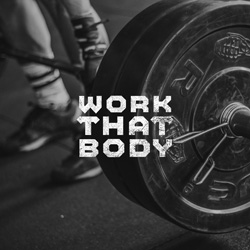 Work That Body