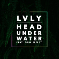 Lvly - Head Under Water