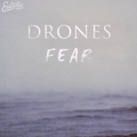 Drones: Fear