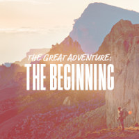 The Great Adventure - The Beginning