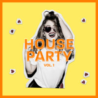 House Party Vol.1