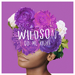 Wildson - Do Me Right