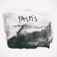 Pastis - War On Love