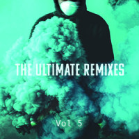 The Ultimate Remixes Vol 5