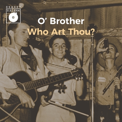 Fa0007 O' Brother Who Art Thou(哦，親愛的兄弟，你是)