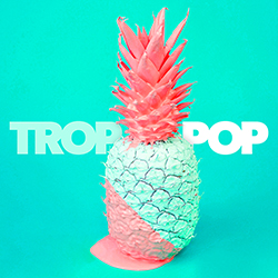 Trop Pop