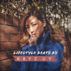 Lifestyle Beats by Kryz Uy
