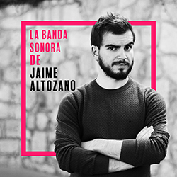 La Banda Sonora de Jaime Altozano