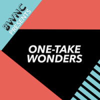 One-Take Wonders
